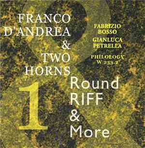 Franco D'Andrea & Two Horns - Round Riff & More 1