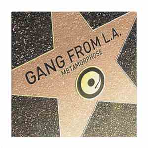 Gang From L.A. - Metamorphose
