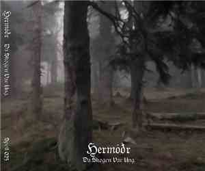 Hermóðr - Då Skogen Var Ung