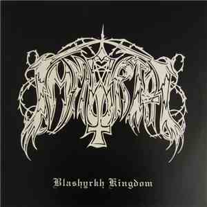 Immortal - Blashyrkh Kingdom