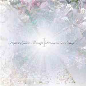 Implex Grace - Through Luminescent Passages I