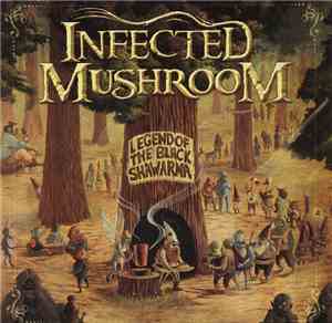 Infected Mushroom - Legend Of The Black Shawarma