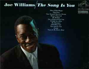 Joe Williams - The Song Is You