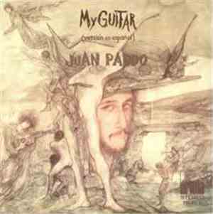 Juan Pardo - My Guitar (Versión En Español)
