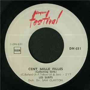 Les Surfs - Cent Mille Filles / Oublie Cet Etranger