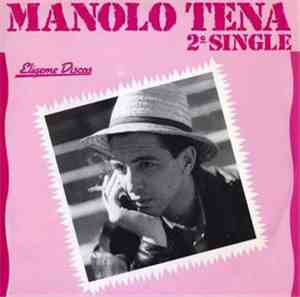 Manolo Tena - 2º Single