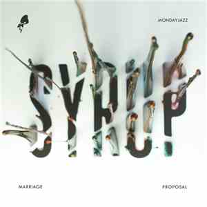 Marriage Proposal - Syrup