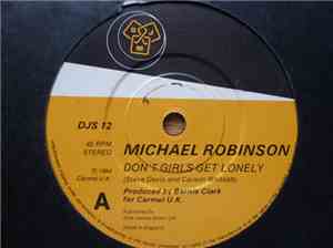 Michael Robinson  - Don't Girls Get Lonely