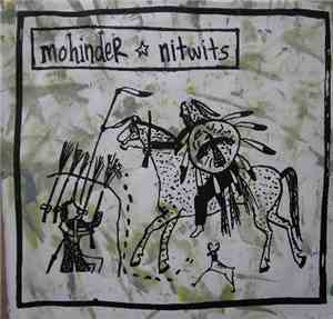 Mohinder ☆ Nitwits - Mohinder ☆ Nitwits