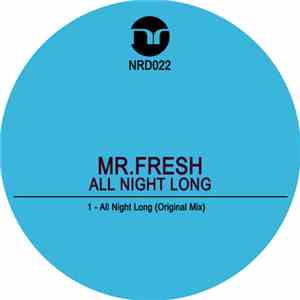 Mr.Fresh - All Night Long