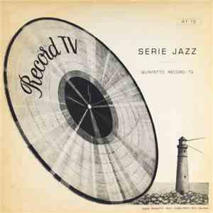 Quintetto Record TV - Serie Jazz
