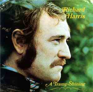 Richard Harris - A Tramp Shining