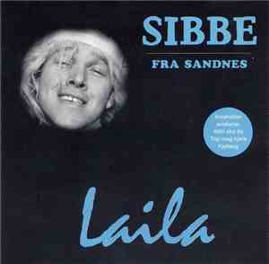 Sibbe Fra Sandnes - Laila