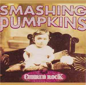 Smashing Pumpkins - Cherub Rock