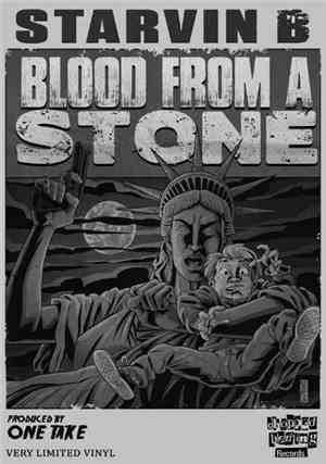 Starvin B - Blood From A Stone EP