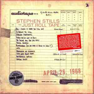 Stephen Stills - Just Roll Tape April 26 1968
