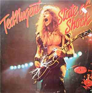 Ted Nugent - State Of Shock