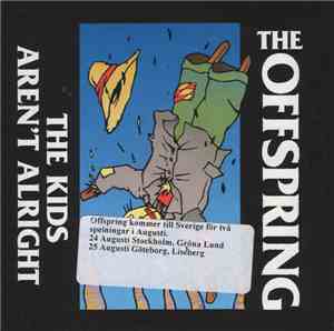The Offspring - The Kids Aren't Alright