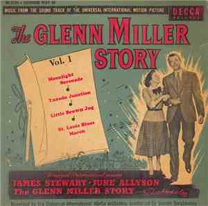 The Universal-International Studio Orchestra - The Glenn Miller Story, Volume One