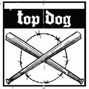Top Dog  - Welcome To My World