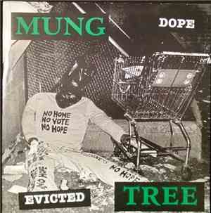 Tree  / Mung  - Evicted / Dope
