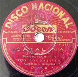 Trío Los Nativos - Catalina / Bella Gitana