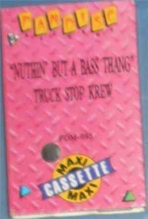 Truck Stop Krew - Nuthin' But A Bass Thang