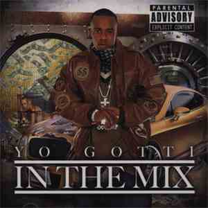 Yo Gotti - In The Mix