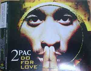 2Pac - Do For Love