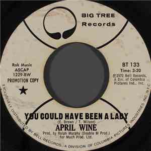 April Wine - You Could Have Been A Lady