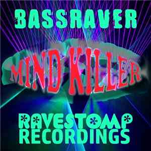 Bassraver - Mind Killer