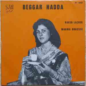 Beggar Hadda - Rakeb Lazreg / Maama Brassek
