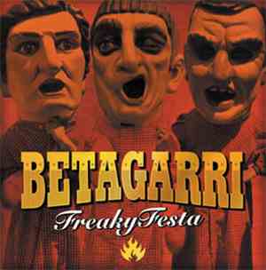 Betagarri - Freaky Festa
