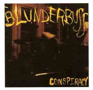 Blunderbuss - Conspiracy
