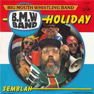 B.M.W. Band - Holiday