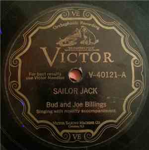 Bud And Joe Billings - Sailor Jack / Why Did I Get Married