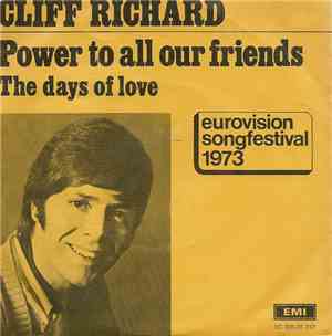 Cliff Richard - Power To All Our Friends / The Days Of Love