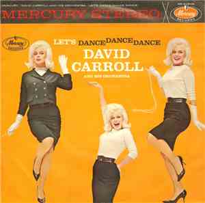 David Carroll And His Orchestra - Let's Dance, Dance, Dance