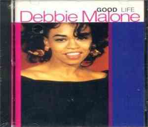 Debbie Malone - Good Life