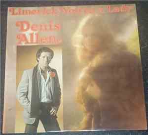 Denis Allen  - Limerick You're A Lady