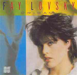 Fay Lovsky - Origami