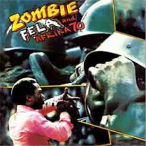 Fẹla And Africa 70 - Zombie