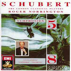 Franz Schubert, London Classical Players / Roger Norrington - Schubert: Symphonies Nos.5 & 8