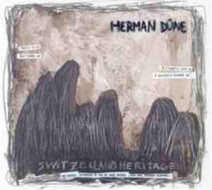Herman Düne - Switzerland Heritage