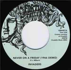 Invaders  - Never On A Friday / Temporary Insanity