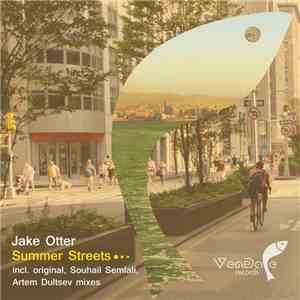 Jake Otter - Summer Streets