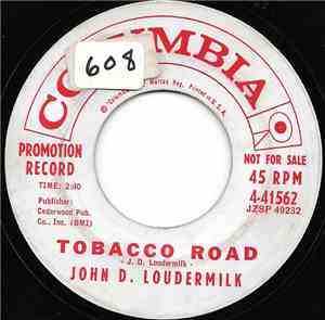 John D. Loudermilk - Tobacco Road / Midnight Bus