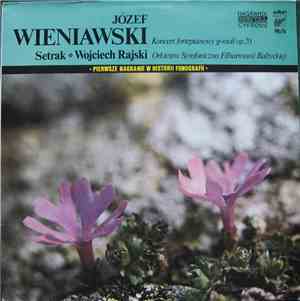 Józef Wieniawski, Sétrak, Orkiestra Symfoniczna Filharmonii Bałtyckiej, Wojciech Rajski - Koncert Fortepianowy G-moll Op. 20
