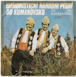 Kumanovskoto Trio, Orkestar Od Narodni Instrumenti Na Pece Atanasovski - Humoristični Narodni Pesni