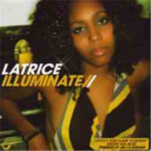 Latrice - Illuminate